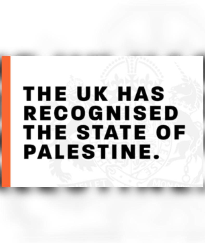 "the UK has recognised the state of palestine"